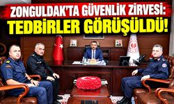 Zonguldak’ta güvenlik zirvesi: Tedbirler görüşüldü