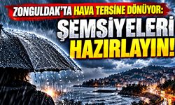 Zonguldak’ta hava tersine dönüyor: Şemsiyeleri hazırlayın