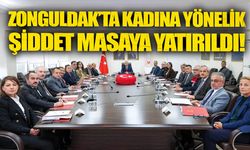 Zonguldak’ta kadına yönelik şiddet masaya yatırıldı!