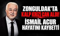 Zonguldak’ta kalp krizi can aldı! İsmail Acur hayatını kaybetti