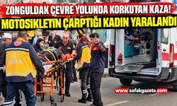 Zonguldak çevre yolunda korkutan kaza! Motosiklet kadına çarptı