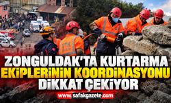 Zonguldak’ta kurtarma ekiplerinin koordinasyonu dikkat çekiyor