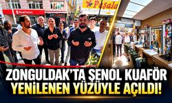 Zonguldak’ta Şenol Kuaför yenilenen yüzüyle açıldı!