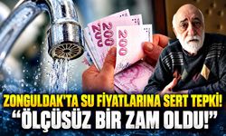 Zonguldak'ta su fiyatlarına sert tepki! “Ölçüsüz bir zam oldu”