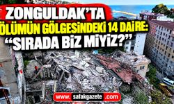 Zonguldak'ta ölümün gölgesindeki 14 daire: "Sırada biz miyiz?"