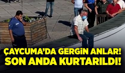 Çaycuma’da gergin anlar! Son anda kurtarıldı