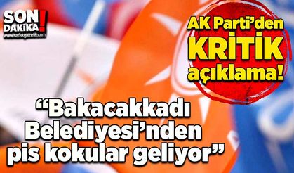 “Bakacakkadı Belediyesi’nden pis kokular geliyor”