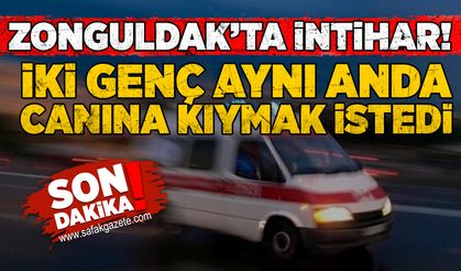Zonguldak’ta intihar: İki genç aynı anda canına kıymak istedi