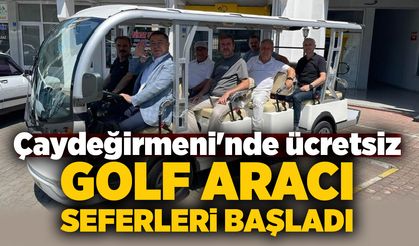 Çaydeğirmeni'nde ücretsiz golf aracı seferi başladı!