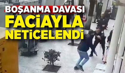 Boşanma davası faciayla neticelendi