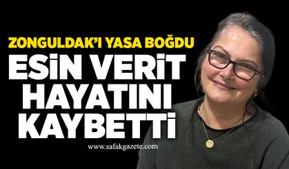 Esin Verit hayatını kaybetti