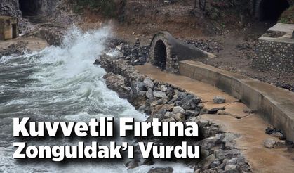 Kuvvetli Rüzgâr ve Fırtına Zonguldak’ı Vurdu