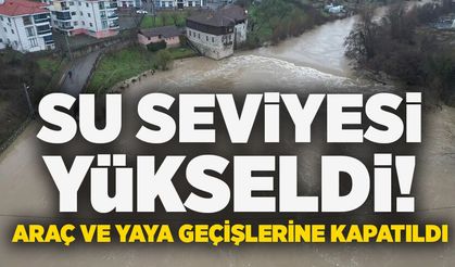 Su seviyesi 3 metre yükseldi! Araç ve yaya geçişlerine kapatıldı
