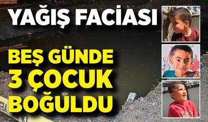 Yağış Faciası: 3 Çocuk Hayatını Kaybetti