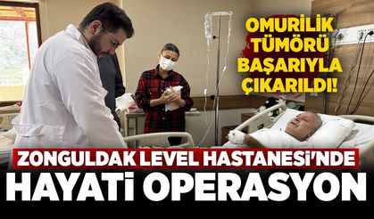 Zonguldak Level Hastanesi'nde hayati operasyon: Omurilik Tümörü başarıyla çıkarıldı!