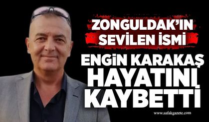 Engin Karakaş hayatını kaybetti