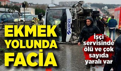 İşçi servisi devrildi: 1 ölü, 9 yaralı