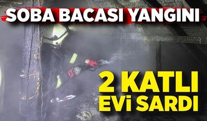 Bolu’da soba bacası yangını 2 katlı evi sardı