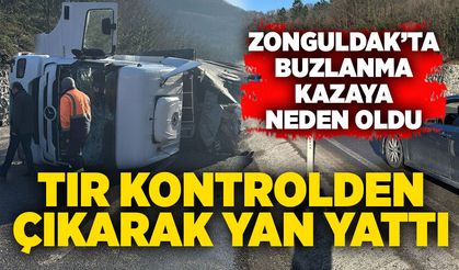Zonguldak’ta buzlanma kazaya neden oldu: Tır kontrolden çıkarak yan yattı