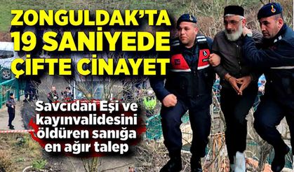 19 saniyede çifte cinayete iki kez müebbet talebi