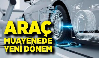 Araç muayenede yeni dönem: Kanal sistemi sona eriyor