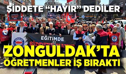 Zonguldak’ta Öğretmenler İş Bıraktı: Şiddete “Hayır” dediler