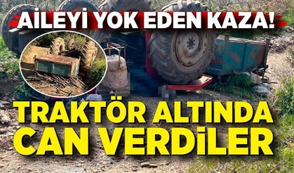 Aynı Aileden 3 Kişi Traktör Faciasında Hayatını Kaybetti