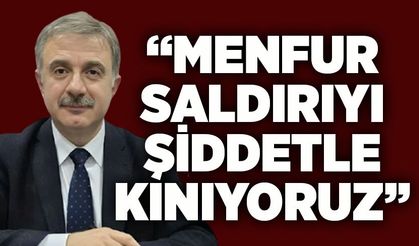 Çağatay İpekçi: “Menfur saldırıyı şiddetle kınıyoruz”