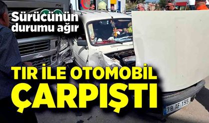 Tır ile otomobilin çarpıştı kaza; 1 kişi ağır yaralandı