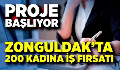 Zonguldak’ta 200 kadına istihdam müjdesi