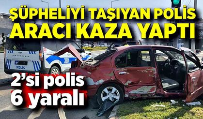 Polis aracı ile otomobil çarpıştı: 6 yaralı