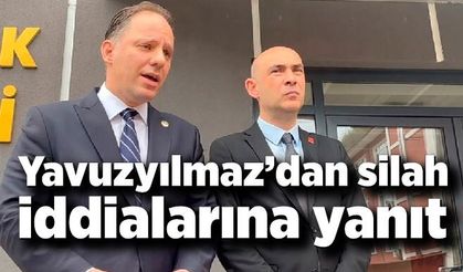 Yavuzyılmaz’dan silah iddialarına yanıt