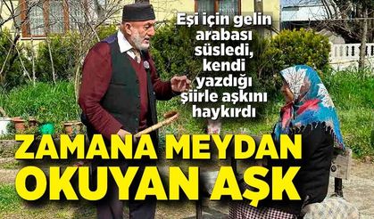 86 yaşında eşi için gelin arabası süsledi, kendi yazdığı şiirle aşkını haykırdı