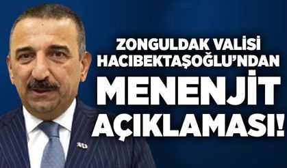 Zonguldak Valisi Hacıbektaşoğlu’ndan menenjit açıklaması!