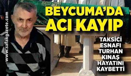 Taksici esnafı Turhan Kınaş hayatını kaybetti