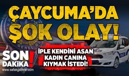 Çaycuma'da şok olay:  İple kendini asan kadın canına kıymak istedi!