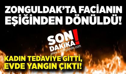 Zonguldak'ta ev yangını! Hastaneye gitti, evinden dumanlar yükseldi!