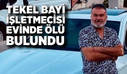 Tekel bayi işletmecisi evinde ölü bulundu