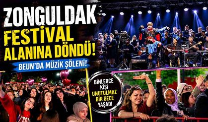 Zonguldak festival alanına döndü. BEUN’da müzik şöleni