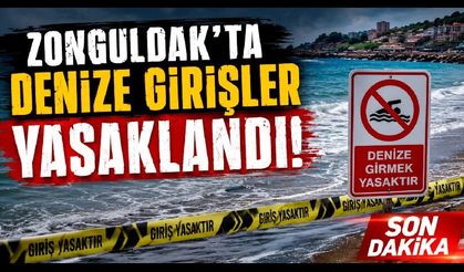 Zonguldak Valiliği Duyurdu! Denize girişler yasaklandı