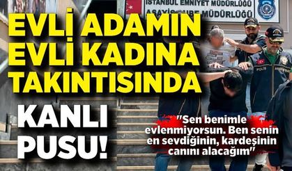 Evlenmek istediği kadının kardeşini öldürdü