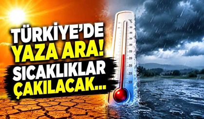 27 Haziran'a dikkat! Gece sıcaklıkları tek haneye düşecek