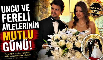 Uncu Ve Fereli Ailelerinin Mutlu Günü!