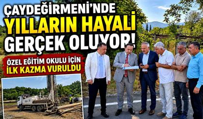 Çaydeğirmeni'nde Tarihi Yatırım! Özel Eğitim Okulu İçin İlk Kazma Vuruldu