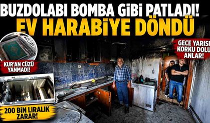 Buzdolabı Bomba Gibi Patladı! Ev Harabeye Döndü