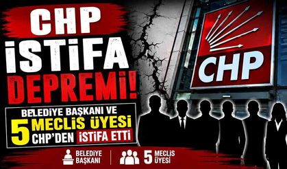 CHP İstifa Depremi! Belediye Başkanı ve 5 Meclis Üyesi Chp'den İstifa Etti