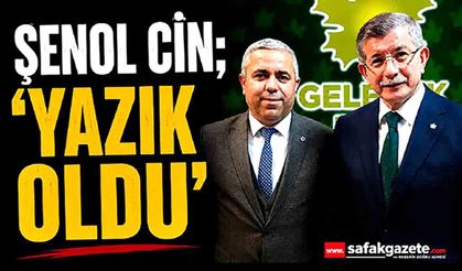 Gelecek Partisi'nin Kapanmasına Eski İl Başkanı Şenol Cin'den Çarpıcı Değerlendirme