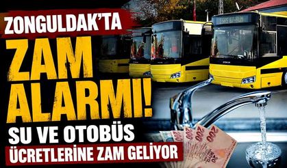 Zonguldak'ta su ve otobüse zam kapıda!