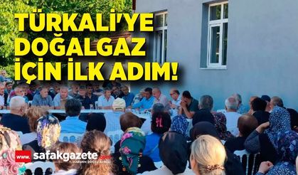 Türkali'ye Doğalgaz İçin İlk Adım! Süreç Resmen Başladı