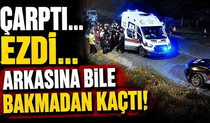 Cinayet gibi kaza: Önce çarptı, ardından üzerinden geçip kaçtı